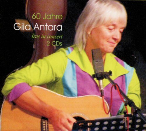 Gila Antara - 60 Jahre Gila Antara Live In Concert - Preis vom 03.10.2026 20:43:07 h