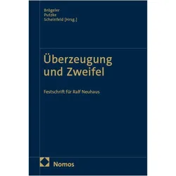 Überzeugung und Zweifel, Fachbücher von Lars A. Brögeler, Jörg Scheinfeld, Holm Putzke