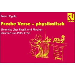 Freche Verse - physikalisch, Sachbücher von Peter Hägele