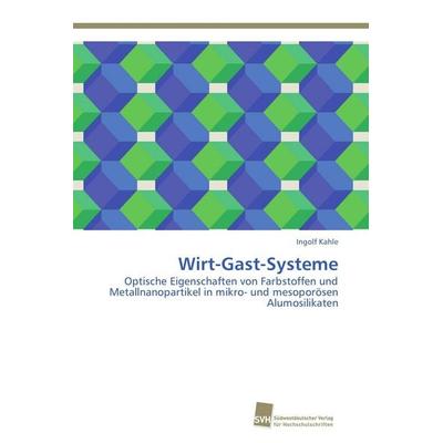 Wirt-Gast-Systeme, Taschenbuch von Ingolf Kahle, Südwestdeutscher Verlag für Hochschulschriften, 978-3-8381-5000-0