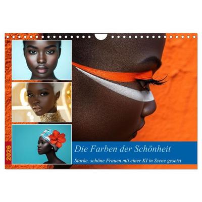 Die Farben der Schönheit (Wandkalender 2026 DIN A4 quer), CALVENDO Monatskalender