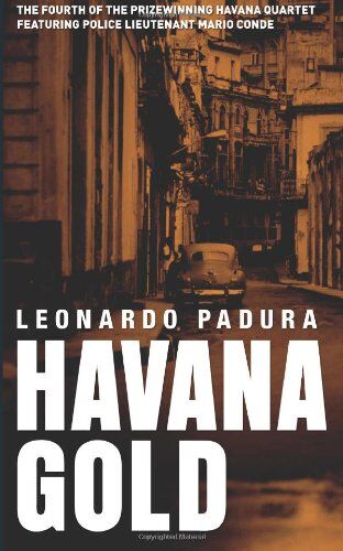 Leonardo Padura - Havana Gold: The Havana Quartet - Preis vom 02.10.2026 23:42:20 h