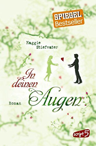 Maggie Stiefvater - In deinen Augen: Band 3 - Preis vom 11.10.2026 15:43:13 h