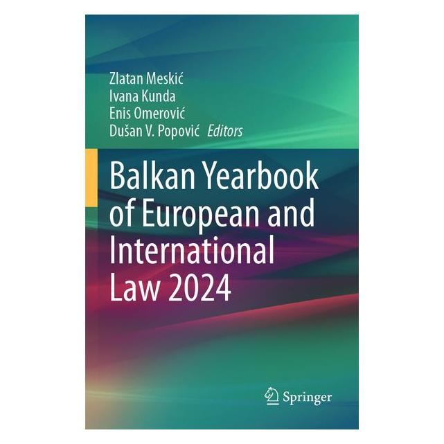Umbreit Balkan Yearbook of European and International Law 2024 (Englisch, Softcover, Enis, Ivana/Omerovic et al, Kunda) (71886028)