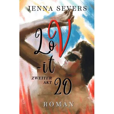 Lov-It 20, Taschenbuch von Jenna Severs, Epubli, 978-3-8190-9031-8