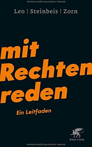 Per Leo - Mit Rechten reden: Ein Leitfaden - Preis vom 09.10.2026 07:28:09 h