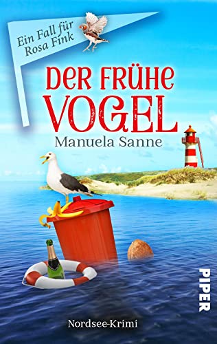Manuela Sanne - Der frühe Vogel (Ein Fall für Rosa Fink 4): Nordsee-Krimi Humorvolle Cosy-Crime an der Küste - Preis vom 07.10.2026 11:45:10 h