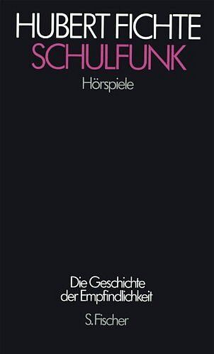 Hubert Fichte - Schulfunk: Hörspiele - Preis vom 08.10.2026 07:26:42 h