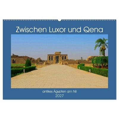 Zwischen Luxor und Qena - antikes Ägypten am Nil (Wandkalender 2027 DIN A2 quer), CALVENDO Monatskalender