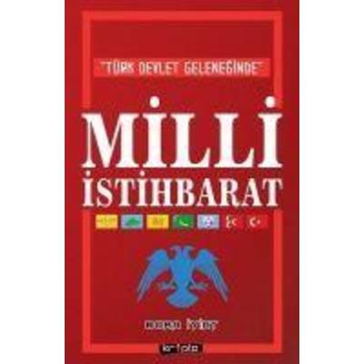 Türk Devlet Geleneginde Milli Istihbarat, Taschenbuch von Bora Iyiat, Kripto Yayinlari
