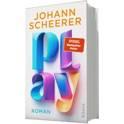 Play, Belletristik von Johann Scheerer