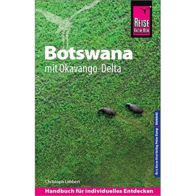 Reise Know-How Reiseführer Botswana mit Okavango-Delta, Taschenbuch von Christoph Lübbert, Reise Know-How Verlag Peter Rump GmbH, 978-3-8317-3147-3