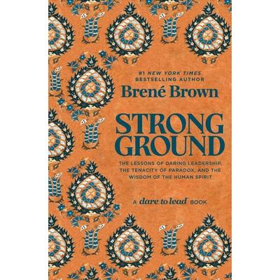 Strong Ground, Gebundene Ausgabe von Brené Brown, Random House LLC US, 978-1-984855-74-9