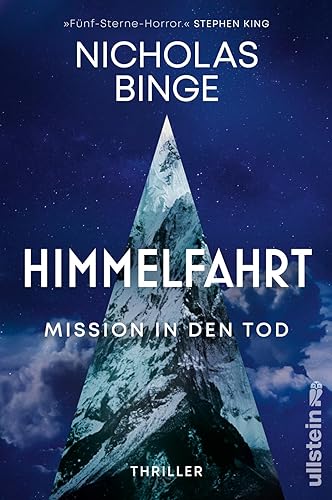 Nicholas Binge - Himmelfahrt: Mission in den Tod Thriller Wo ist die Grenze des menschlichen Verstandes? - Preis vom 09.10.2026 07:28:09 h