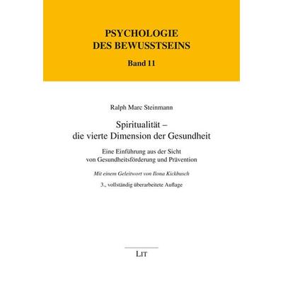 Steinmann, R: Spiritualität - die vierte Dimension, Taschenbuch von Ralph M. Steinmann, Lit Verlag, 978-3-8258-1345-1