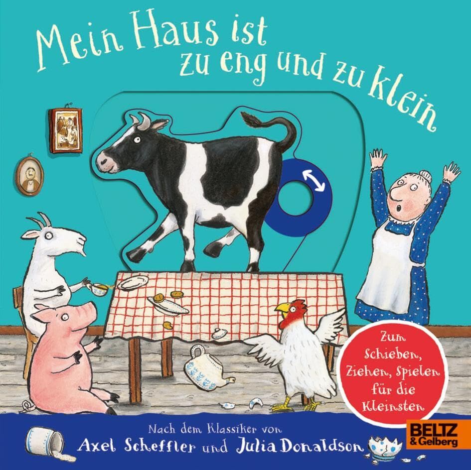 Axel Scheffler - Mein Haus ist zu eng und zu klein: Pappbilderbuch zum Schieben, Ziehen, Spielen für die Kleinsten - Preis vom 15.10.2026 23:06:25 h