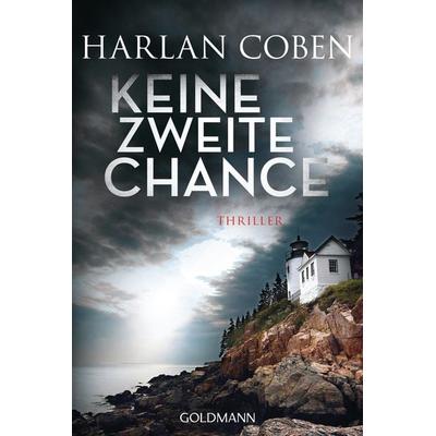 Keine zweite Chance, Taschenbuch von Harlan Coben, Goldmann