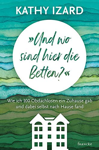 Kathy Izard - Und wo sind hier die Betten? - Preis vom 14.10.2026 23:07:16 h