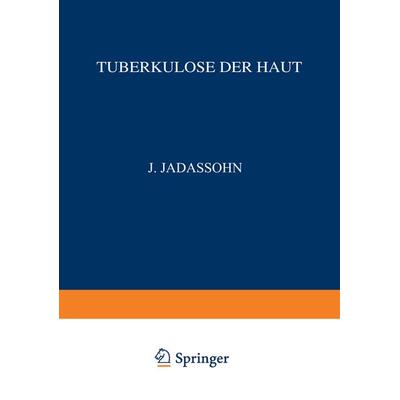 Tuberkulose der Haut, Taschenbuch von Richard Volk,NA Veiel,NA Jacobi, Springer Wien, 978-3-7091-5673-5