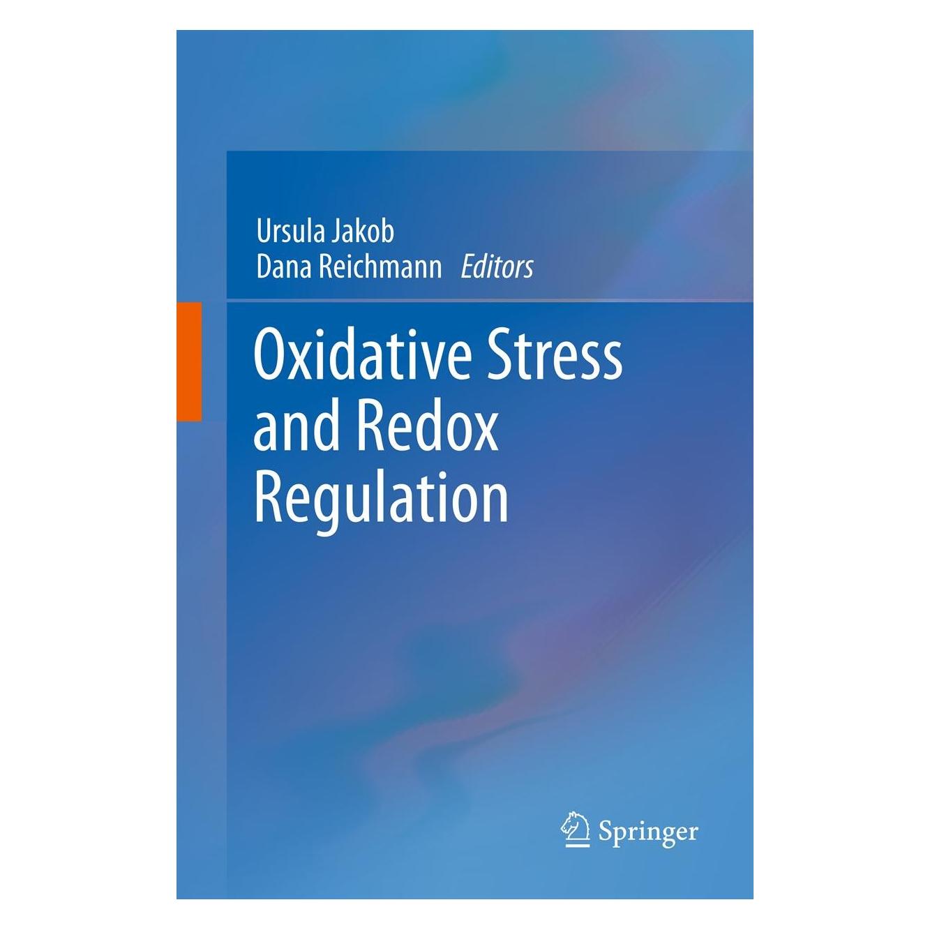 Springer Oxidative Stress and Redox Regulation (Englisch, Dana Reichmann, Ursula Jakob, 2013) (9789400757868)