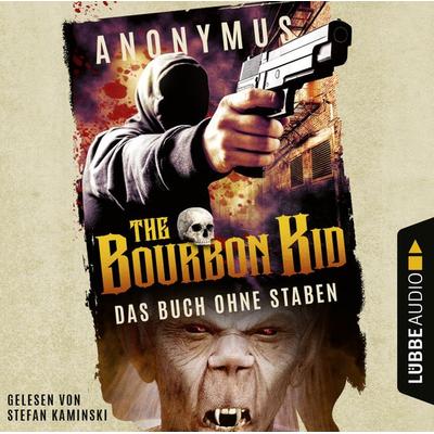 Das Buch ohne Staben - Bourbon Kid, Teil 2 - Anonymus, Audio, 9783838767369