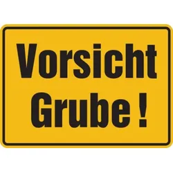 Hinweisschild, Vorsicht Grube!, 250x350mm, Alu geprägt - 350x250x0.45 mm Aluminium geprägt