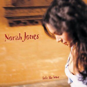 Norah Jones - Feels Like Home - Preis vom 18.10.2026 19:22:15 h