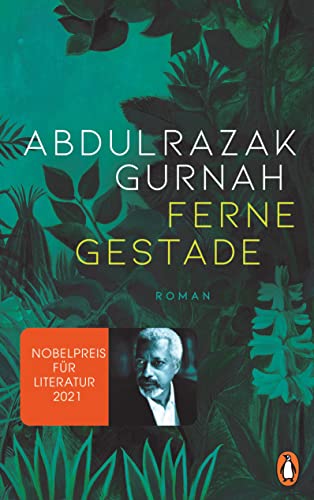 Abdulrazak Gurnah - Ferne Gestade: Roman. Nobelpreis für Literatur 2021 - Preis vom 06.10.2026 07:26:00 h