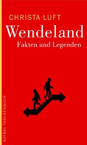 Christa Luft - Wendeland. Fakten und Legenden - Preis vom 13.10.2026 19:28:25 h