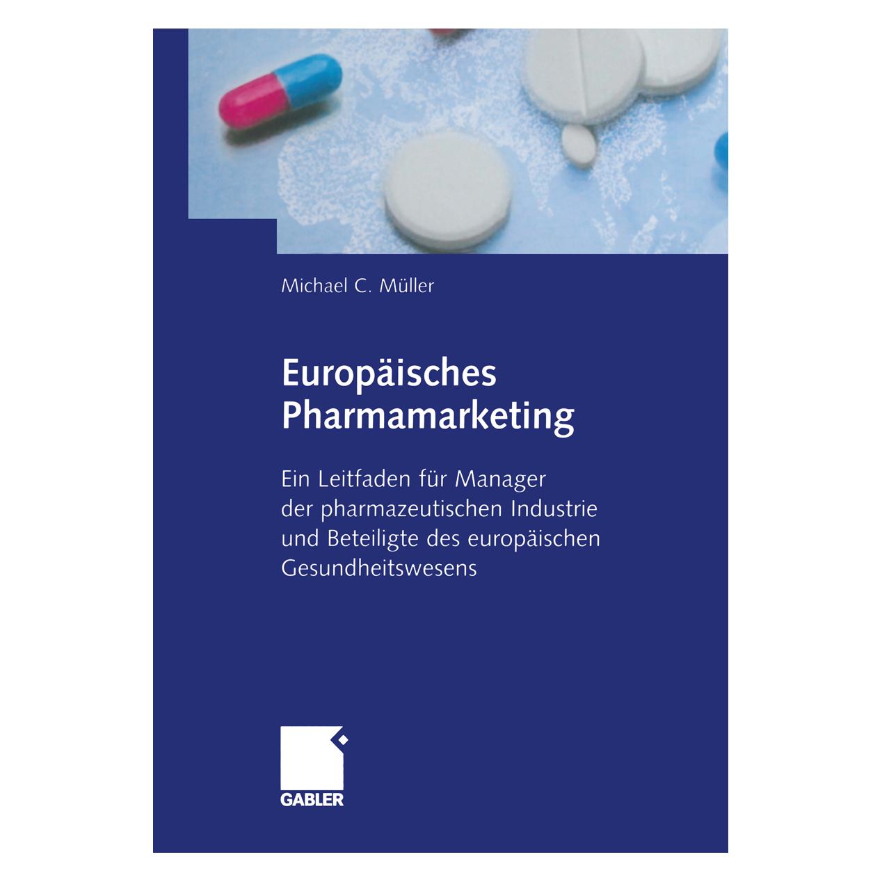 Springer Europäisches Pharmamarketing (Deutsch, Softcover, Michael Müller) (55508509)