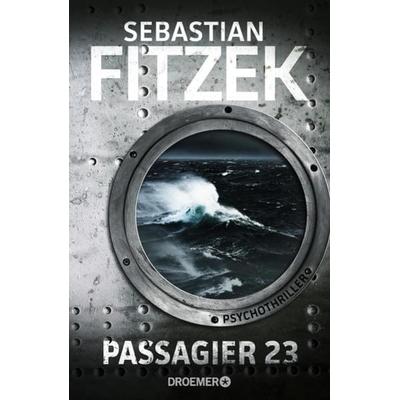 Passagier 23, Gebundene Ausgabe von Sebastian Fitzek, Droemer Knaur