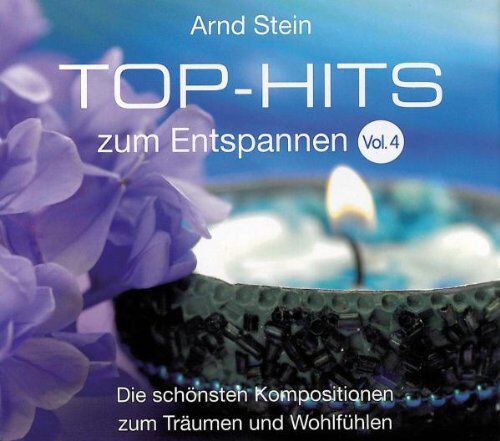 Arnd Stein - Top-Hits zum Entspannen Vol. 4 - Die schönsten Kompositionen zum Träumen und Wohlfühlen - Preis vom 04.10.2026 03:51:26 h