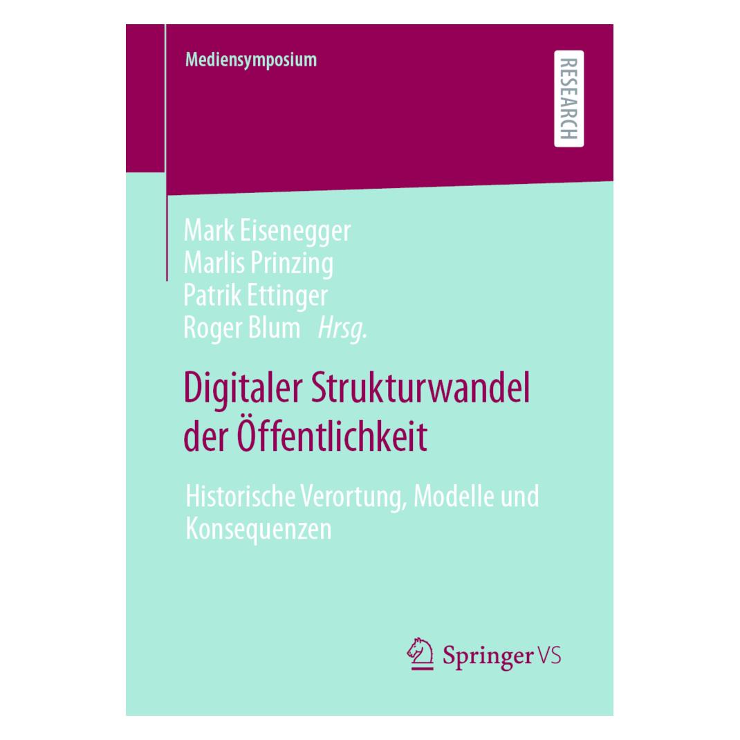 Springer Digitaler Strukturwandel der Öffentlichkeit (Deutsch, Softcover, Marlis/Ettingerua, Patrik, Prinzing) (54544305)