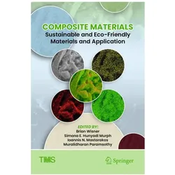 Composite Materials, Fachbücher von Brian Wisner, Simona E. Hunyadi Murph, Ioannis N. Mastorakos, Muralidharan Paramsothy