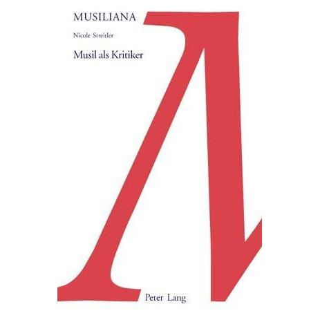Peter Lang Musil als Kritiker (Softcover, Nicole Streitler) (56027772)