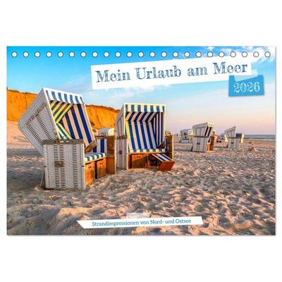 Mein Urlaub am Meer (Tischkalender 2026 DIN A5 quer), CALVENDO Monatskalender