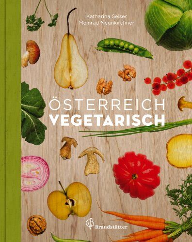 Katharina Seiser - Österreich vegetarisch - Preis vom 30.09.2026 22:30:23 h