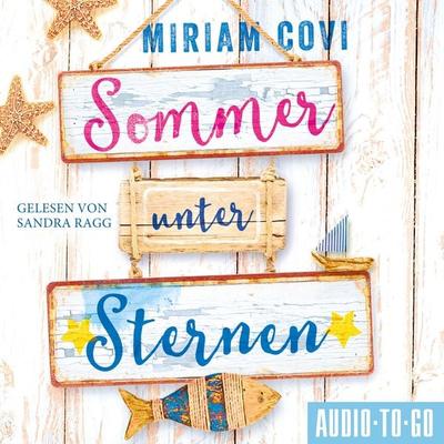 Sommer unter Sternen - Miriam Covi, Audio, 9783965196506