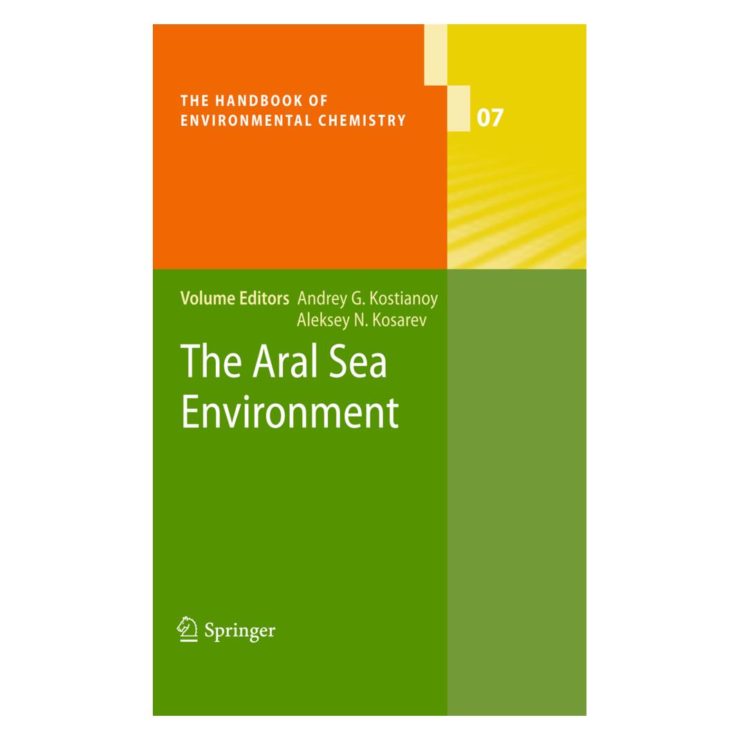 Springer The Aral Sea Environment (Englisch, Softcover, Aleksey N. Kosarev, Andrey G. Kostianoy) (55486068)