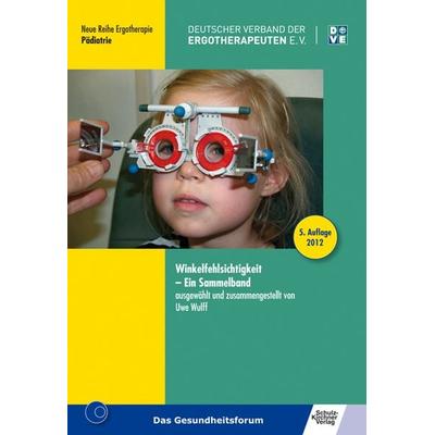 Winkelfehlsichtigkeit, Taschenbuch von Uwe Wulff, Schulz-Kirchner