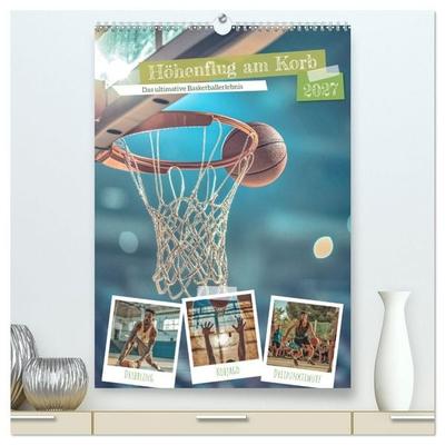 Höhenflug am Korb (hochwertiger Premium Wandkalender 2027 DIN A2 hoch), Kunstdruck in Hochglanz