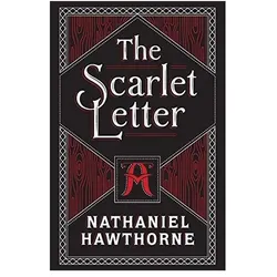 Scarlet Letter The, Belletristik von Nathaniel Hawthorne