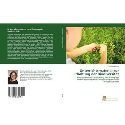 Unterrichtsmaterial zur Erhaltung der Biodiversität, Taschenbuch von Christine Börtitz, Südwestdeutscher Verlag für Hochschulschriften,