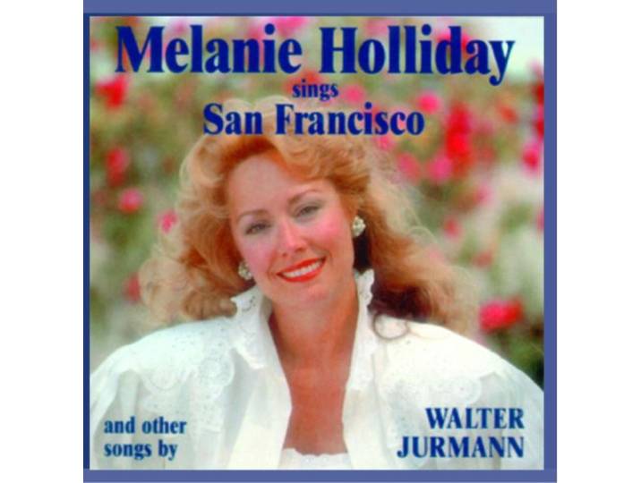 Melanie Holliday - Songs By Walter Jurmann