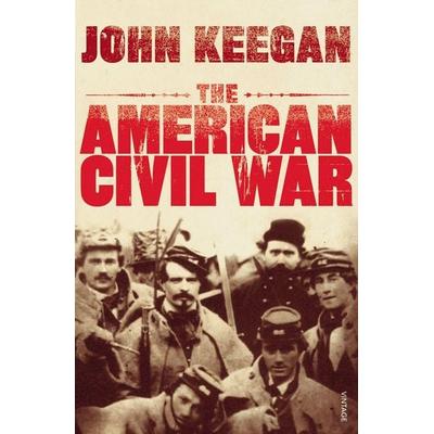 The American Civil War, Taschenbuch von John Keegan, Vermilion, 978-0-7126-1610-2