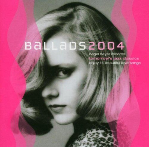 Various - Ballads 2004 - Preis vom 11.10.2026 03:10:56 h