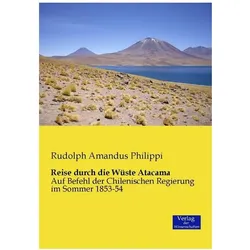 Reise durch die Wüste Atacama, Reisebücher von Rudolph Amandus Philippi