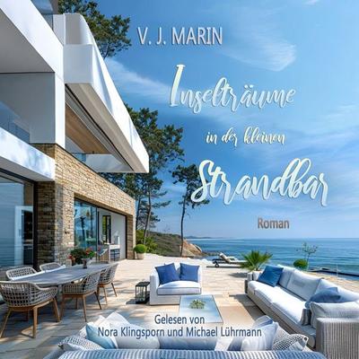 Inselträume in der kleinen Strandbar - V. J. Marin, Audio, 4071498536230