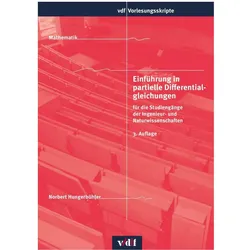 Einführung in partielle Differentialgleichungen, Fachbücher von Norbert Hungerbühler