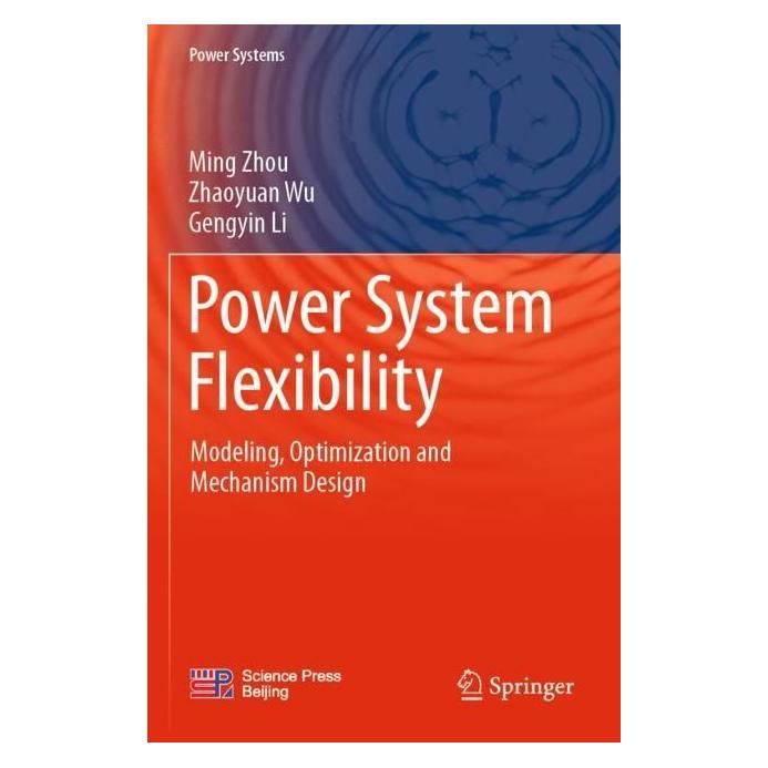 Springer Power System Flexibility (Englisch, Softcover, Gengyin Li, Ming Zhou, Zhaoyuan Wu) (57012589)